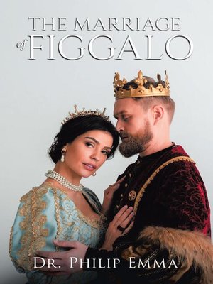 cover image of The Marriage of Figgalo